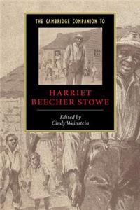 Cambridge Companion to Harriet Beecher Stowe