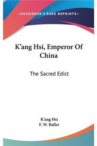 K'ang Hsi, Emperor Of China