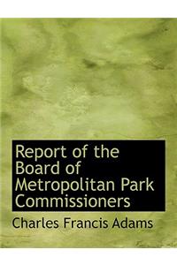 Report of the Board of Metropolitan Park Commissioners