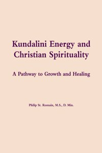 Kundalini Energy and Christian Spirituality