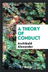 A Theory of Conduct