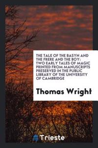 Tale of the Basyn and the Frere and the Boy