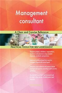 Management consultant A Clear and Concise Reference