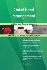 Out-of-band management A Clear and Concise Reference
