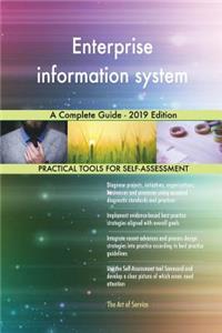 Enterprise information system A Complete Guide - 2019 Edition