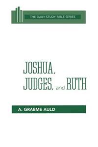 Joshua, Judges, and Ruth