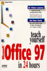 Sams Teach Yourself Microsoft Office 97 in 24 Hours