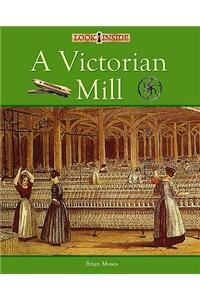 A Victorian Mill