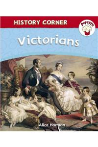 Popcorn: History Corner: Victorians