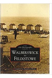 Walberswick to Felixstowe