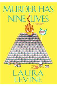 Murder Has Nine Lives
