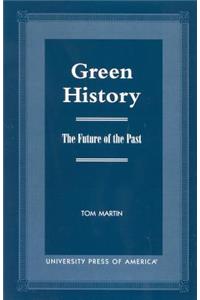 Green History