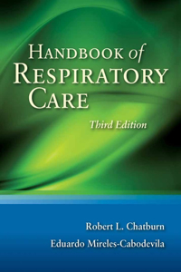 Handbook of Respiratory Care