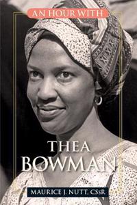 An Hour with Thea Bowman