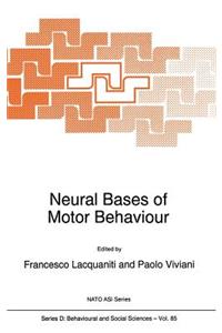 Neural Bases of Motor Behaviour