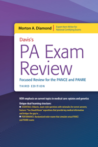 Davis's Pa Exam Review: Focused Review for the Pance and Panre