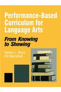 Performance-Based Curriculum for Language Arts