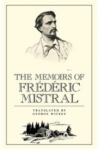 The Memoirs of Frédéric Mistral