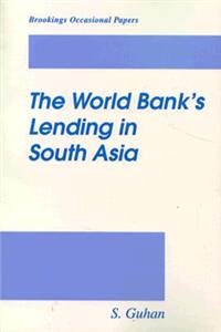 World Bank's Lending in South Asia