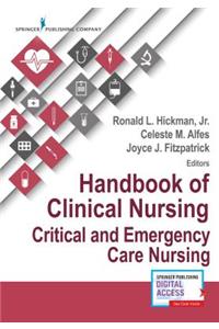 Handbook of Clinical Nursing: Critical and Emergency Care Nursing