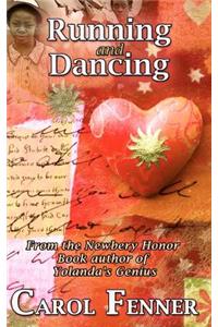 Running and Dancing