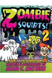Zombie Squirts 2