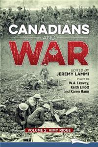 Canadians and War Volume 2