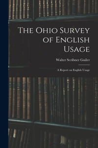 Ohio Survey of English Usage; a Report on English Usage