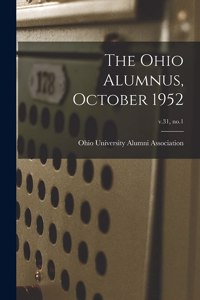 The Ohio Alumnus, October 1952; v.31, no.1