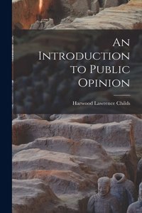 Introduction to Public Opinion