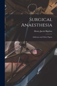 Surgical Anaesthesia