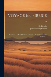 Voyage En Sibérie ...