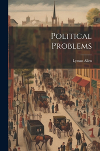 Political Problems