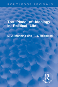 Place of Ideology in Political Life