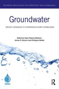 Groundwater: Recent Advances in Interdisciplinary Knowledge