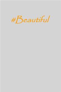 #beautiful