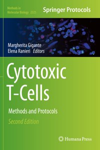 Cytotoxic T-Cells: Methods and Protocols