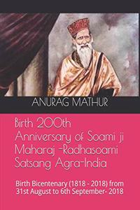 Birth 200th Anniversary of Soami ji Maharaj -Radhasoami Satsang Agra-India