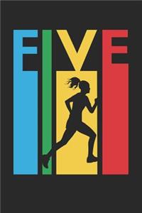 Running Notebook for 5 Year Old Boys and Girls - Colorful Running Journal - 5th Birthday Gift for Runner Diary