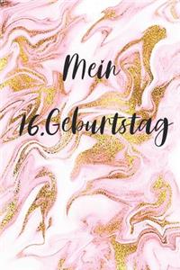 Mein 16.Geburtstag