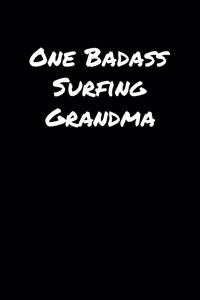 One Badass Surfing Grandma