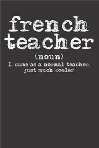 French Teacher Foreign Language Notebook Journal