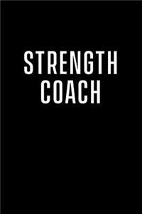 Strength Coach Notebook