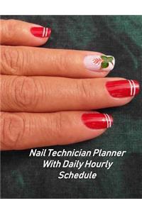 Nail Technician Planner With Daily Hourly Schedule