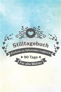 Stilltagebuch für alle Mütter