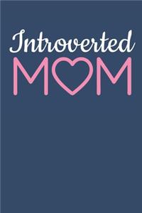 Introverted Mom