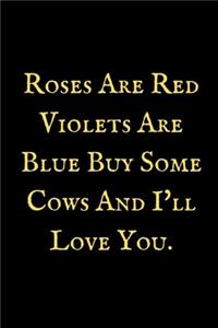 Roses Are Red Violets Are Blue