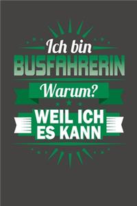 Ich Bin Busfahrerin - Warum? Weil Ich Es Kann