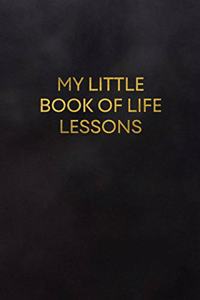 My Little Book of Life Lessons