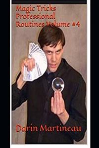 Magic Tricks Professional Routines Volume #4